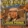 Louis Prima - Just a gigolo (1956)  