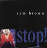 Sam Brown - Stop! - 1988
