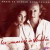 Didier Barbelivien & Anaïs - Les mariés de Vendée - 1992