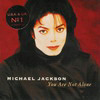Michaël Jackson - You are not alone - 1995