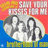 Brotherhood of Man - Save your kisses for me - 1976